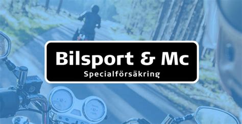 bilsport mc försäkring